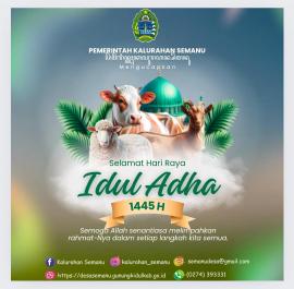 HARI RAYA IDUL ADHA 1445 H DI KALURAHAN SEMANU 